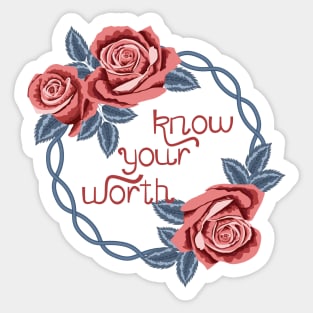 Know Your Worth Sticker